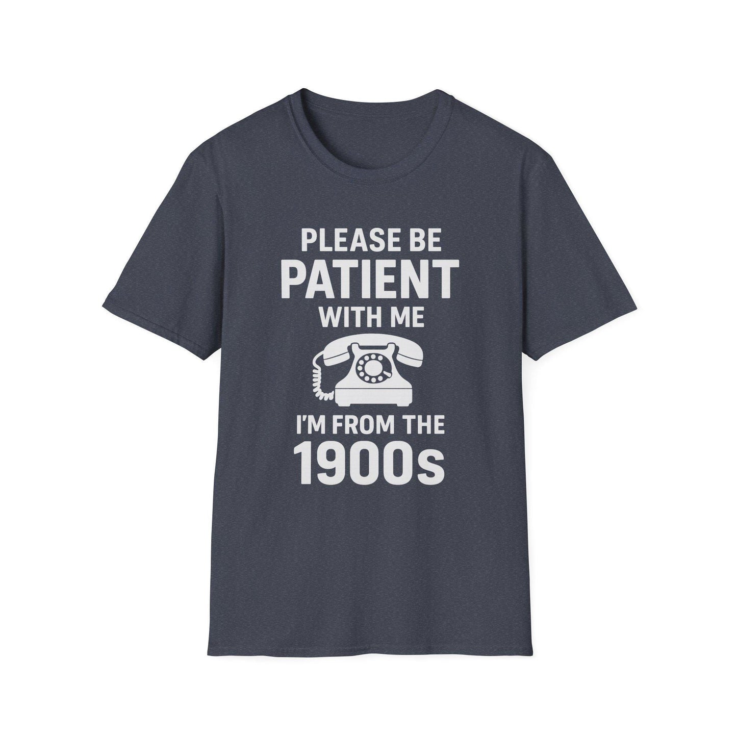 Please Be Patient With Me I'm From The 1900s T-Shirt | Retro Rotary Phone Shirt