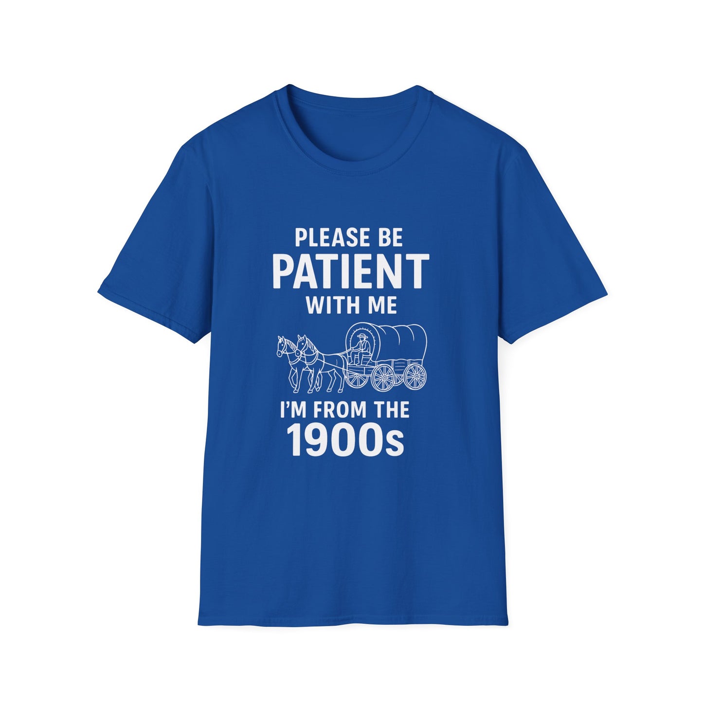 Please Be Patient With Me I'm From The 1900s T-Shirt | Vintage Wagon Graphic
