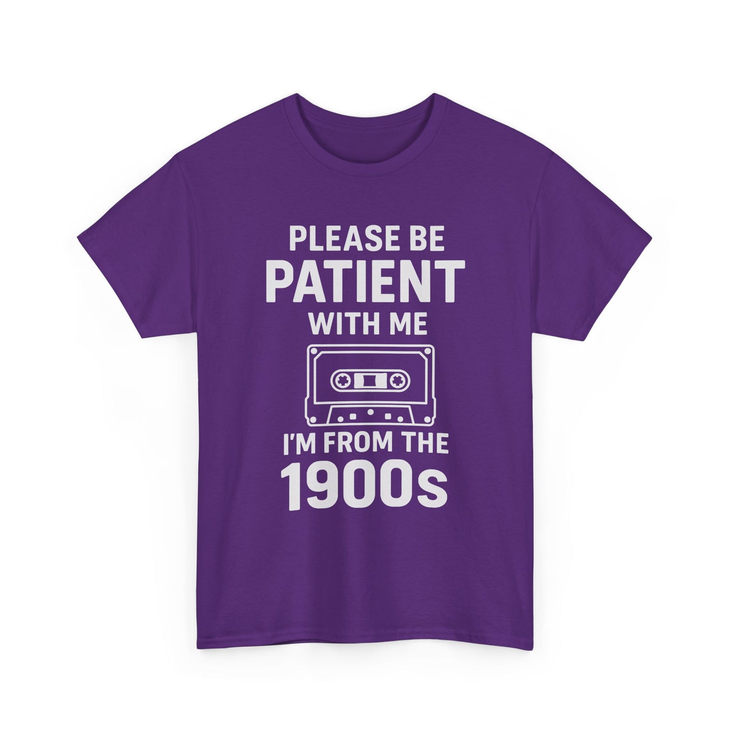 Please Be Patient With Me I'm From The 1900s T-Shirt | Cassette Tape Retro Tee
