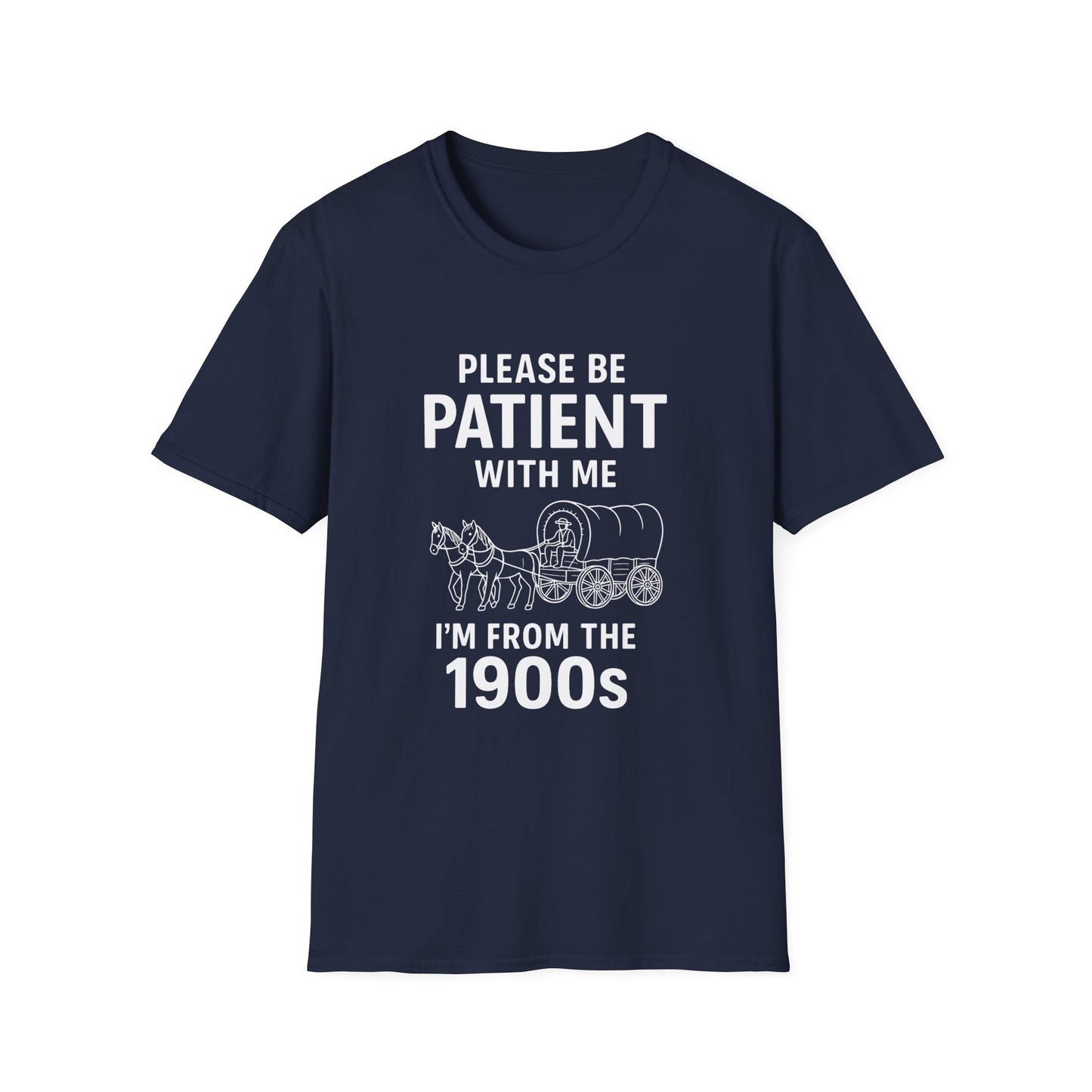Please Be Patient With Me I'm From The 1900s T-Shirt | Vintage Wagon Graphic