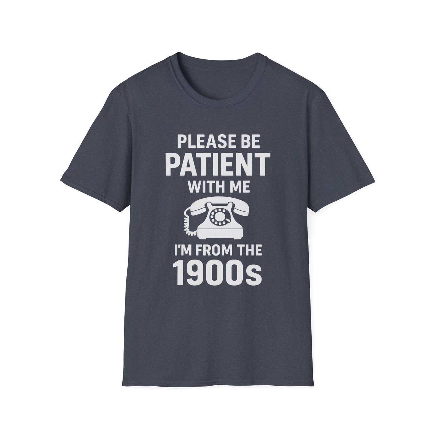 Please Be Patient With Me I'm From The 1900s T-Shirt | Retro Rotary Phone Shirt