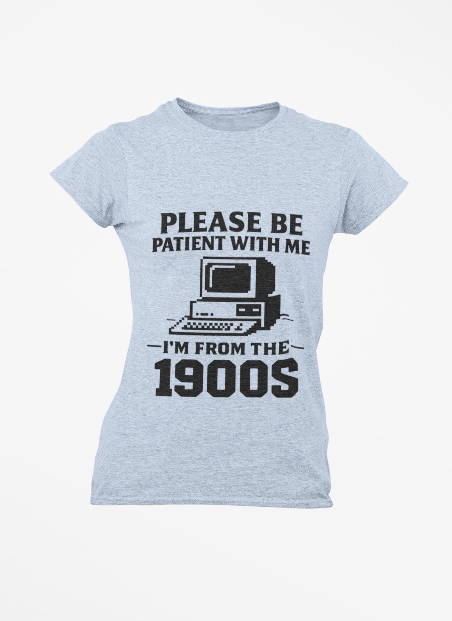 Please Be Patient With Me I'm From The 1900s T-Shirt | Vintage Computer Retro Tee