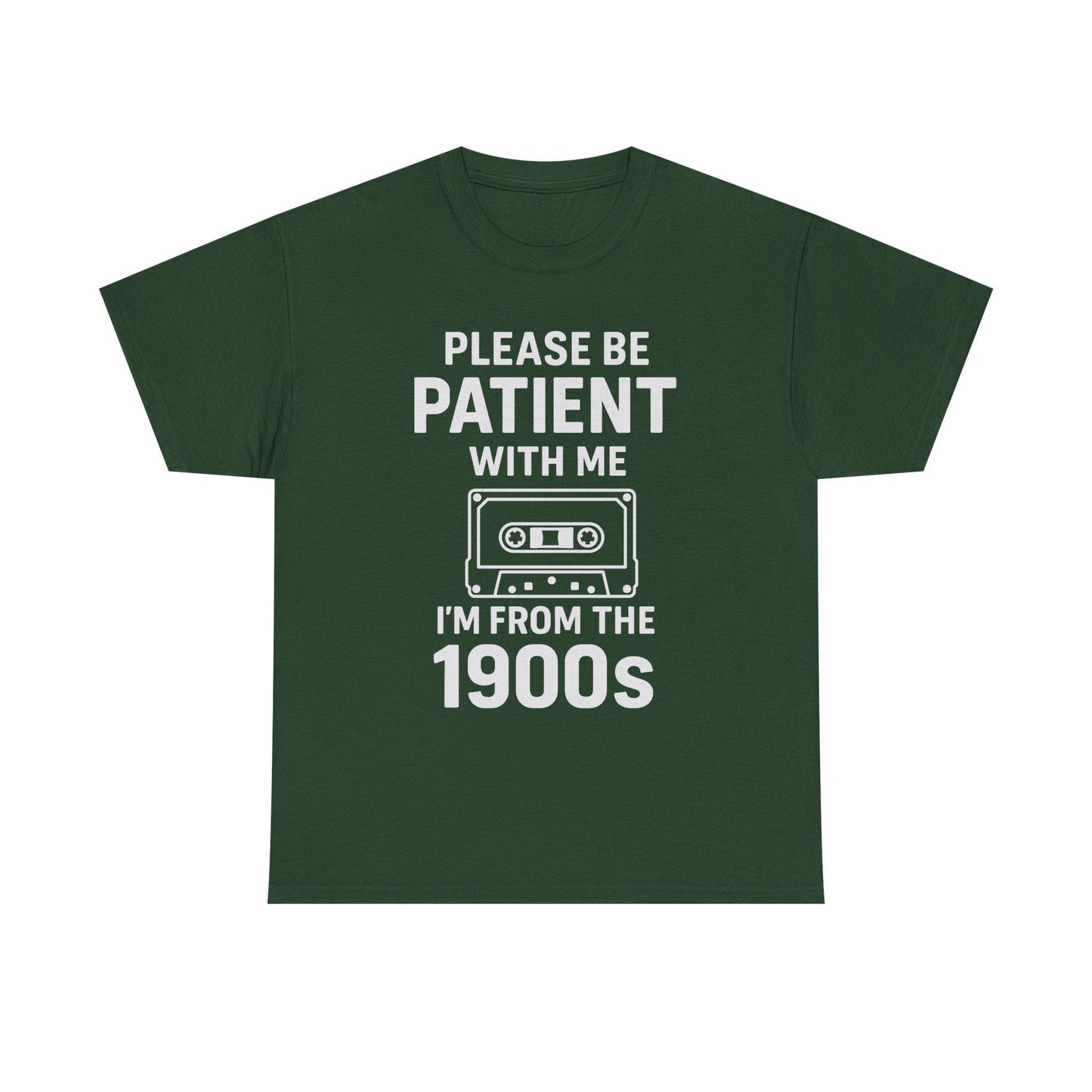 Please Be Patient With Me I'm From The 1900s T-Shirt | Cassette Tape Retro Tee